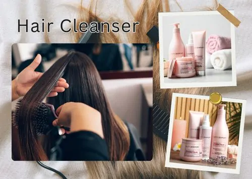 Hair Cleanser and Shampoo